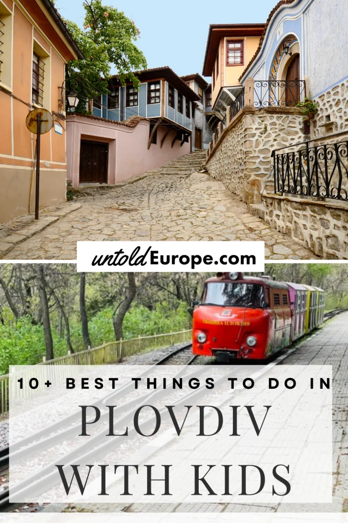 Plovdiv with Kids